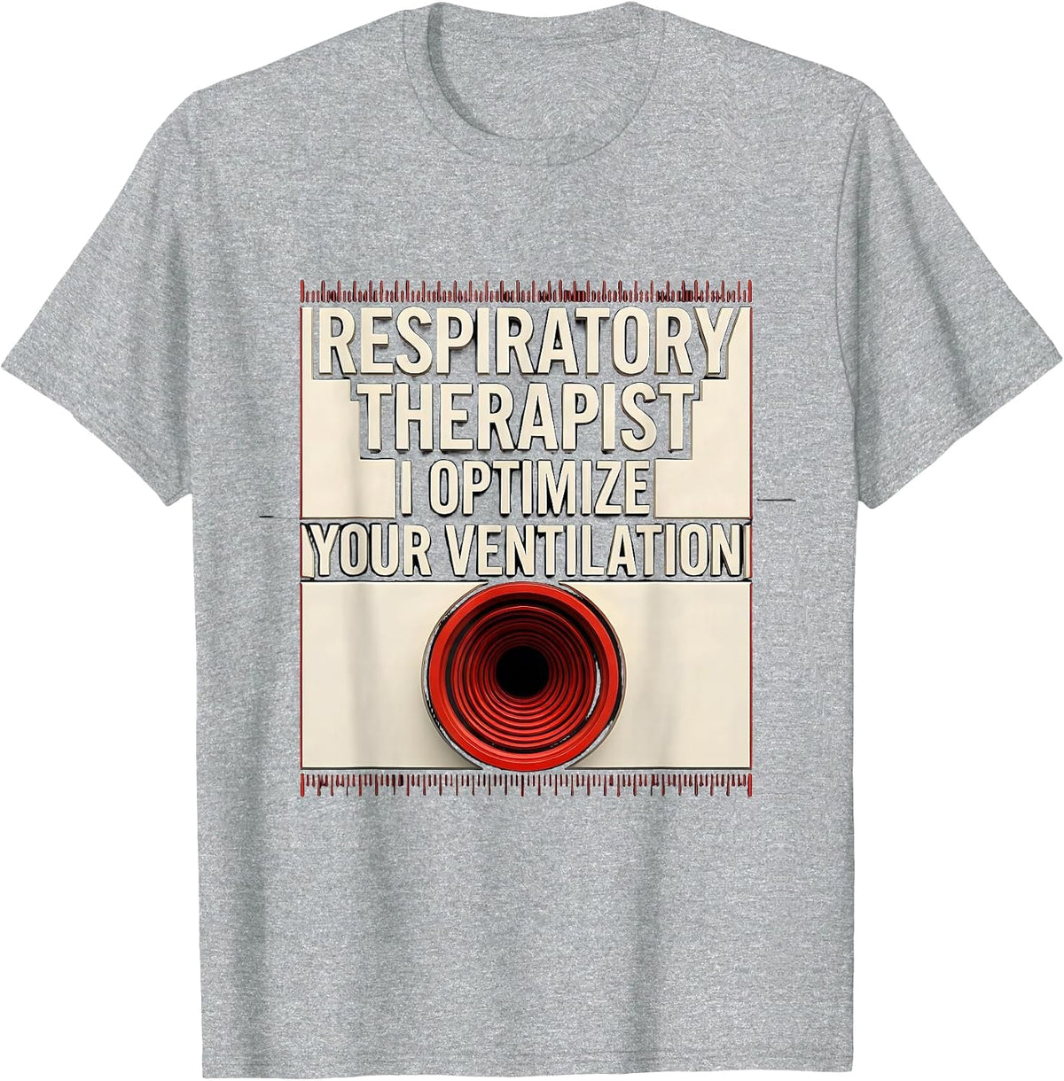 Men's Respiratory Therapist. I Optimize Your Ventilation Geometric T-Shirt - Heather Grey