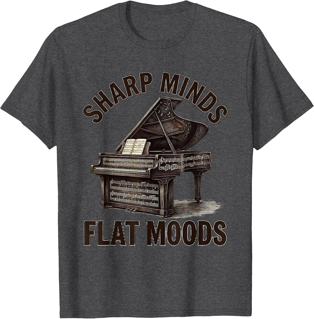 Sharp Minds Flat Moods Music Teacher Design T-Shirt - Dark Heather Grey