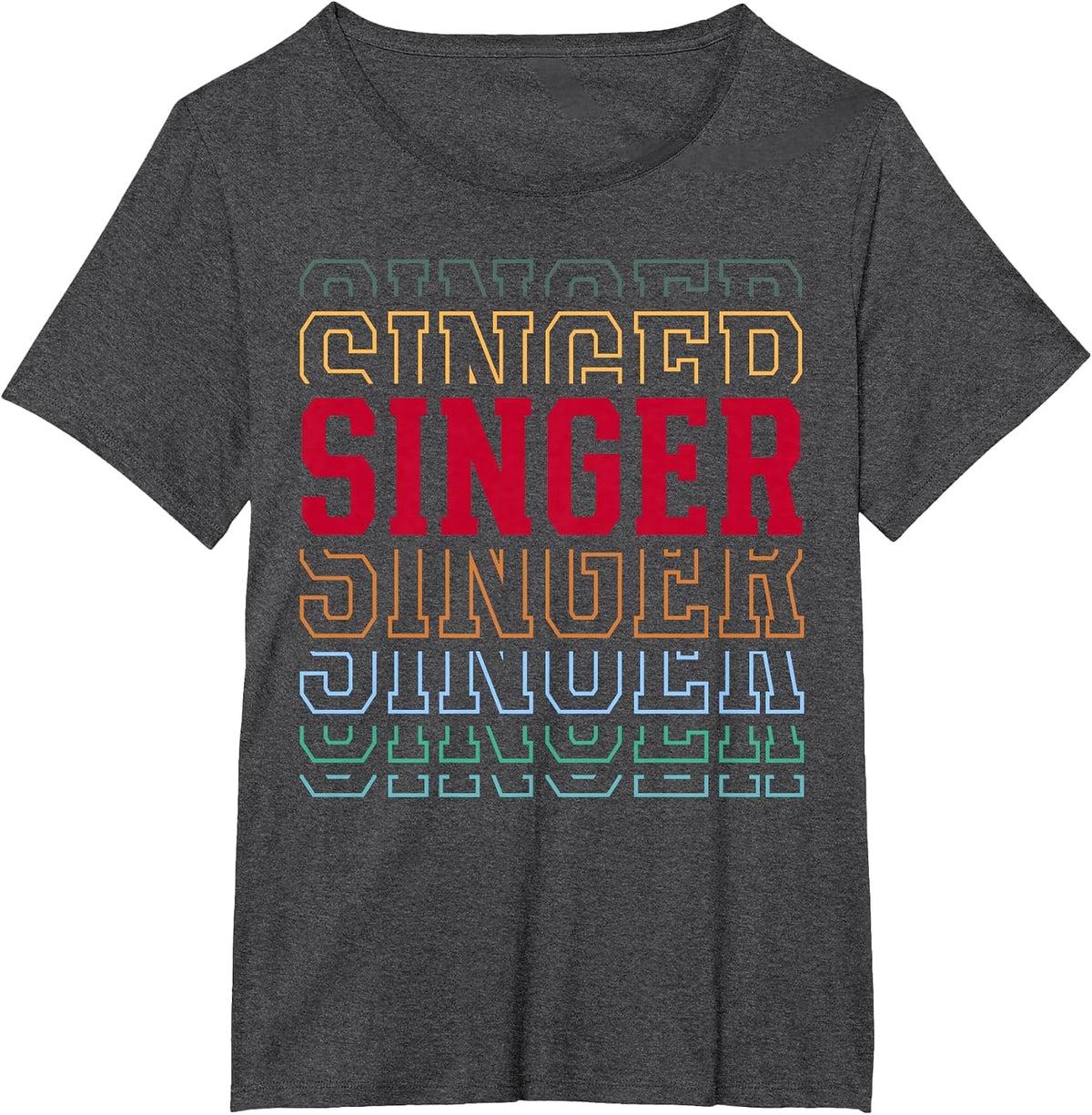 Singer Funny Retro Layered Text Singing Musician Men Women T-Shirt - Dark Heather Grey