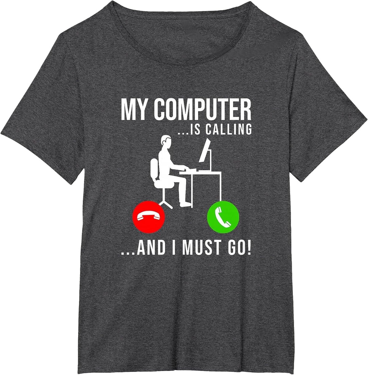 My Computer is Calling - Code Developer Computer Nerd Coder T-Shirt - Dark Heather Grey