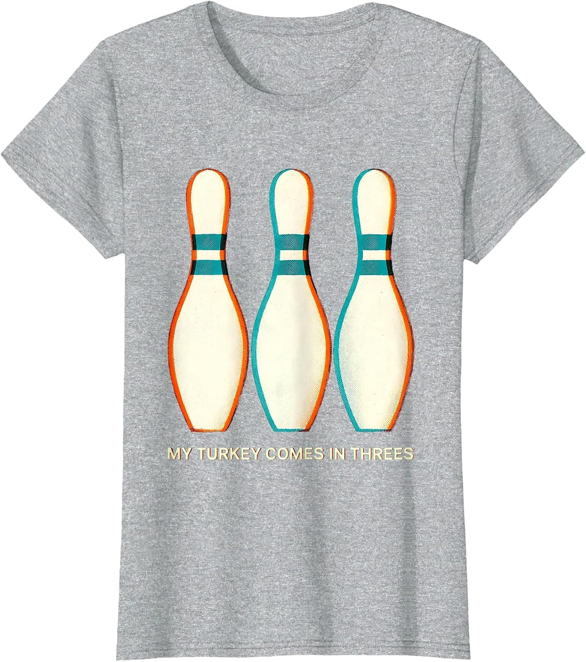 My Turkey Comes In Threes Funny Bowling Thanksgiving League T-Shirt - Heather Grey