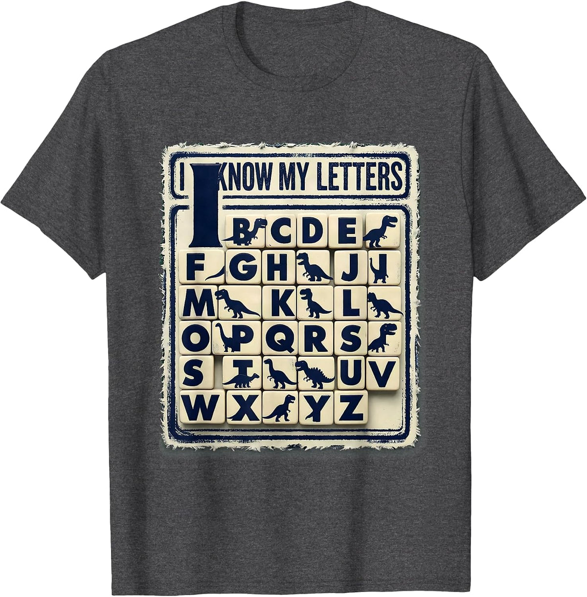 I Know My Letters Rubber Stamp ABC Kids Learning T-Shirt - Dark Heather Grey