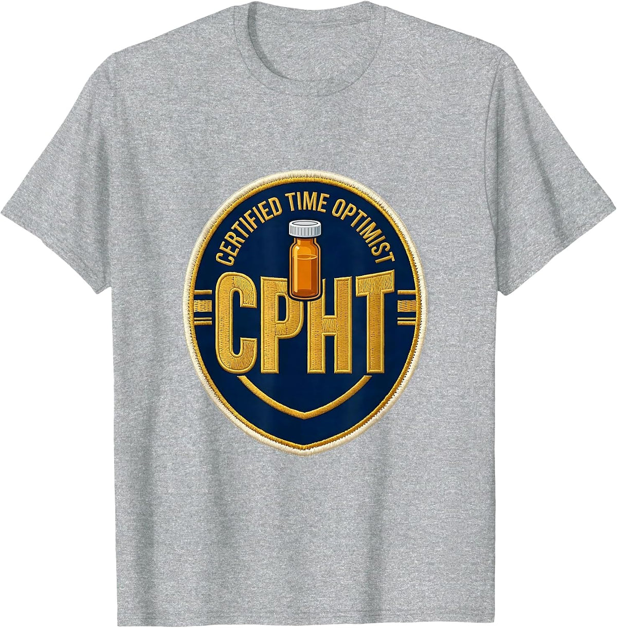 Men's Certified Time Optimist, CPhT Funny Pharmacy Technician T-Shirt - Heather Grey