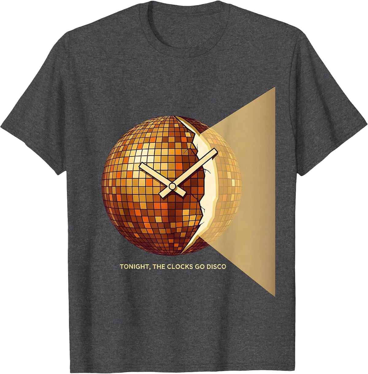 Tonight, The Clocks Go Disco Retro 70s Disco Party Costume T-Shirt - Dark Heather Grey