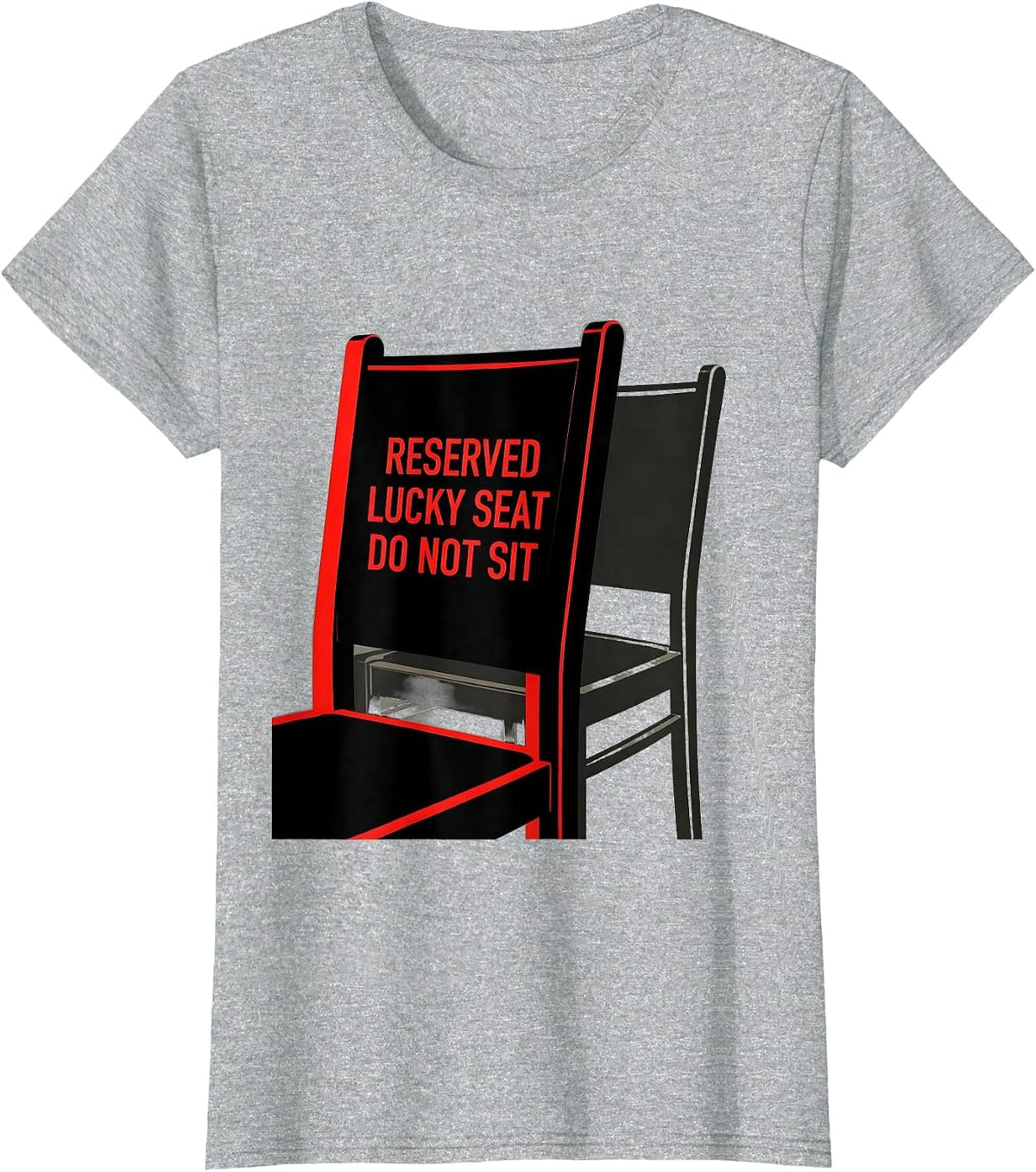 Reserved Lucky Seat Do Not Sit Funny Poker Gambler Casino T-Shirt - Heather Grey