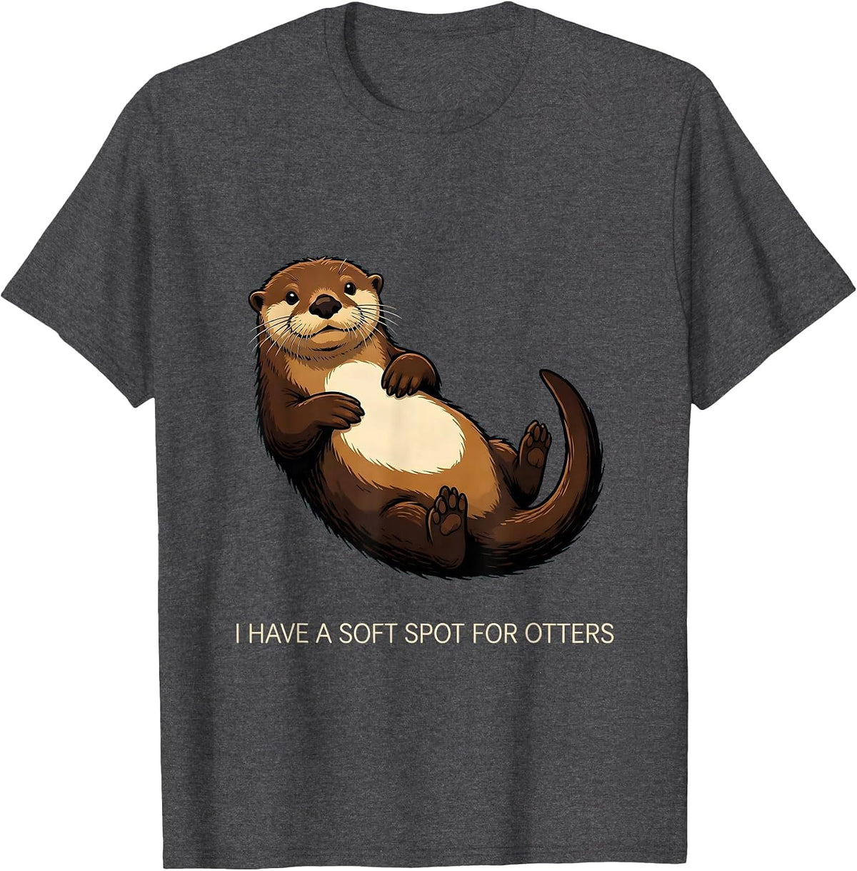 I Have A Soft Spot For Otters Funny Otter Lover Gift T-Shirt - Dark Heather Grey