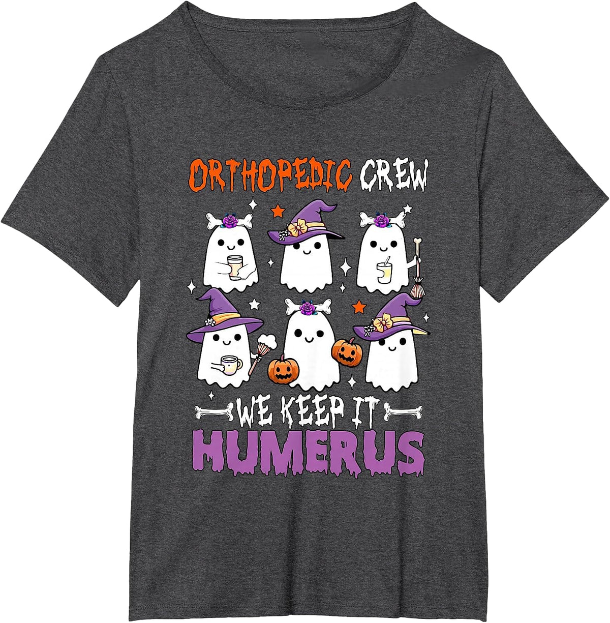 Orthopedic Crew Keep Humerus Halloween Physical Therapy T-Shirt - Dark Heather Grey