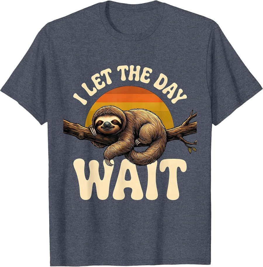 I Let The Day Wait Funny Sloth Humor Novelty Gift T-Shirt - Heather Blue