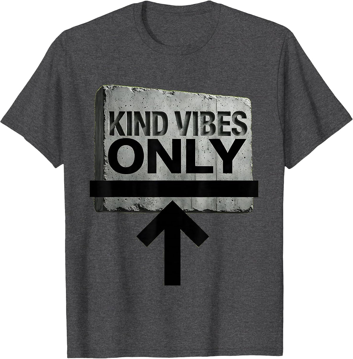 Kind Vibes Only Positive Energy Design T-Shirt - Dark Heather Grey