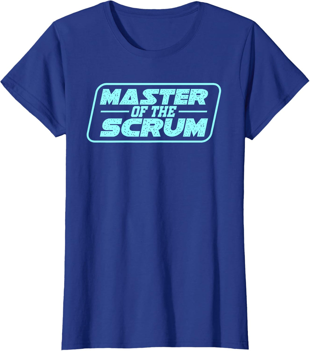 Master of Scrum Agile Project Management Funny PM Coach T-Shirt - Royal Blue