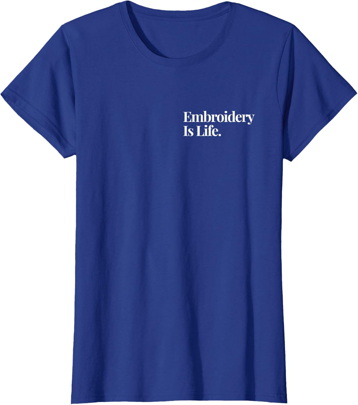 Embroidery is Life Minimalist Needlework Fan Subtle T-Shirt - Royal Blue