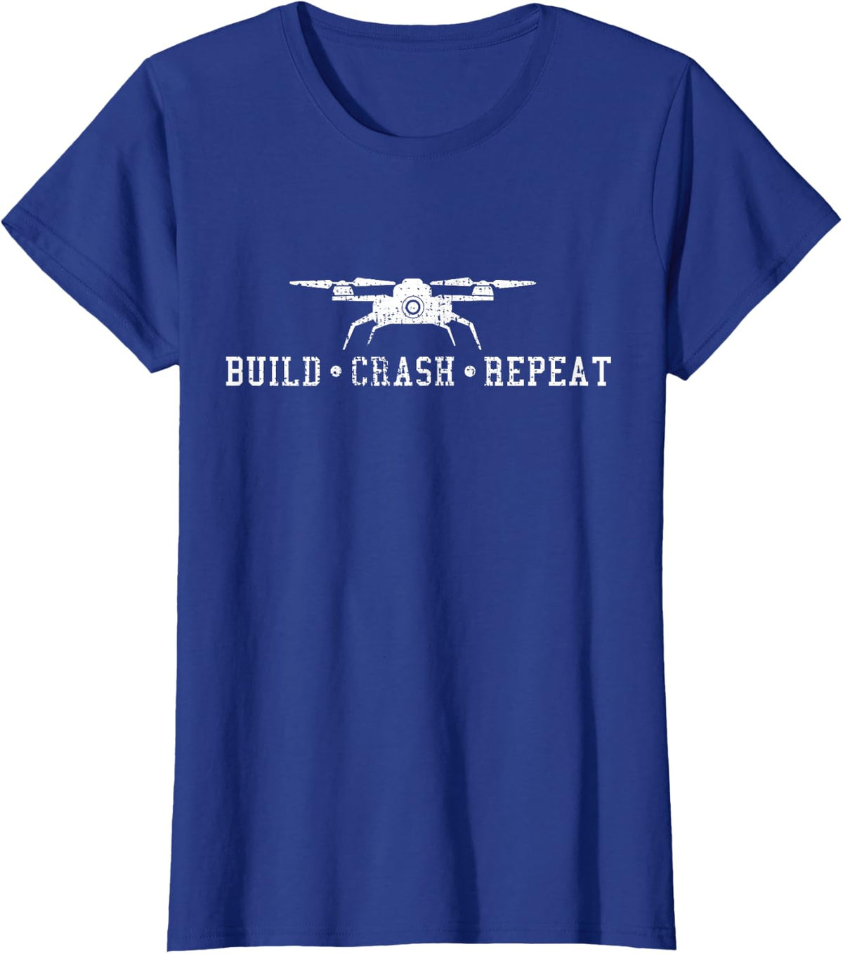 Flying Tees Drone Build Crash Repeat Gift T-Shirt - Royal Blue