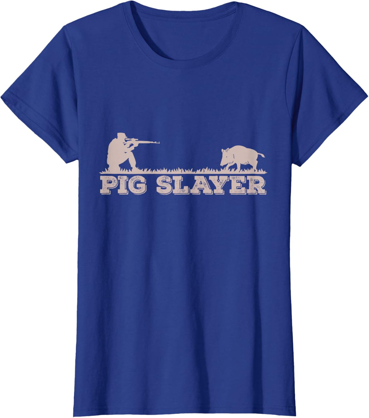 Pig Slayer Funny Pig Hunting Hog Hunting T-Shirt - Royal Blue