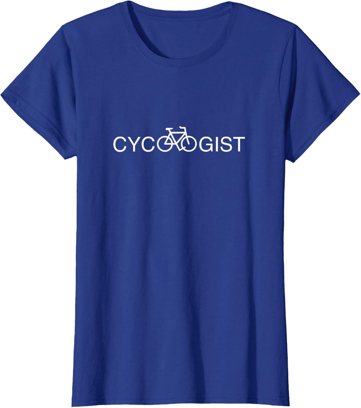 Cycologist Funny Bike Riding Tee Bicycle Cycling & Cyclist T-Shirt - Royal Blue