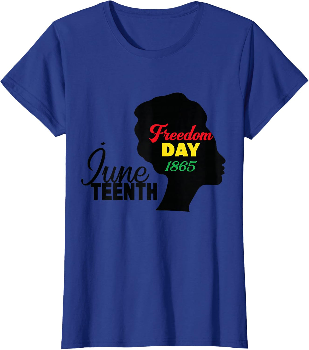 Juneteenth Freedom Day 1865 T-Shirt - Royal Blue