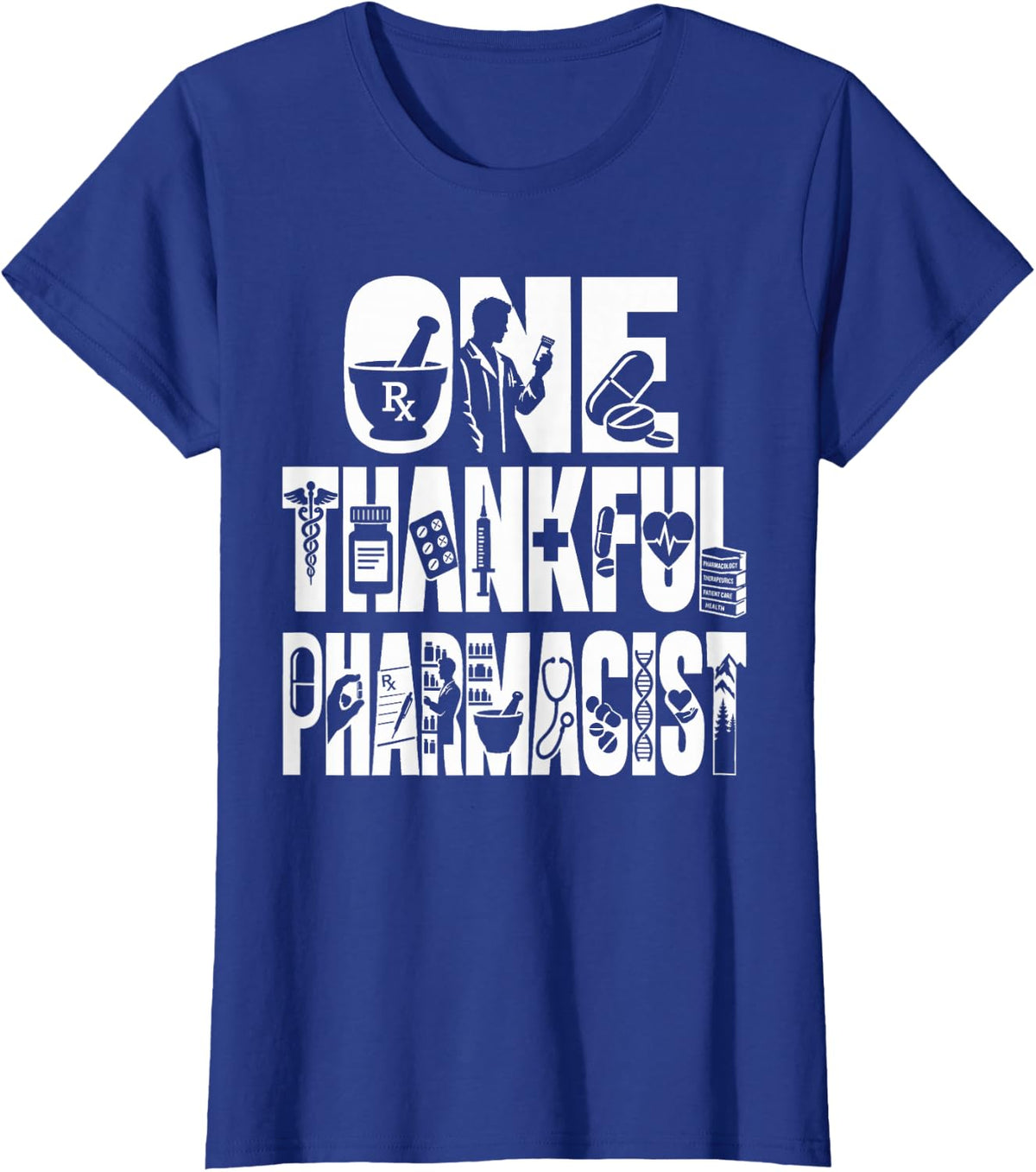 One Thankful Pharmacist T-Shirt - Royal Blue
