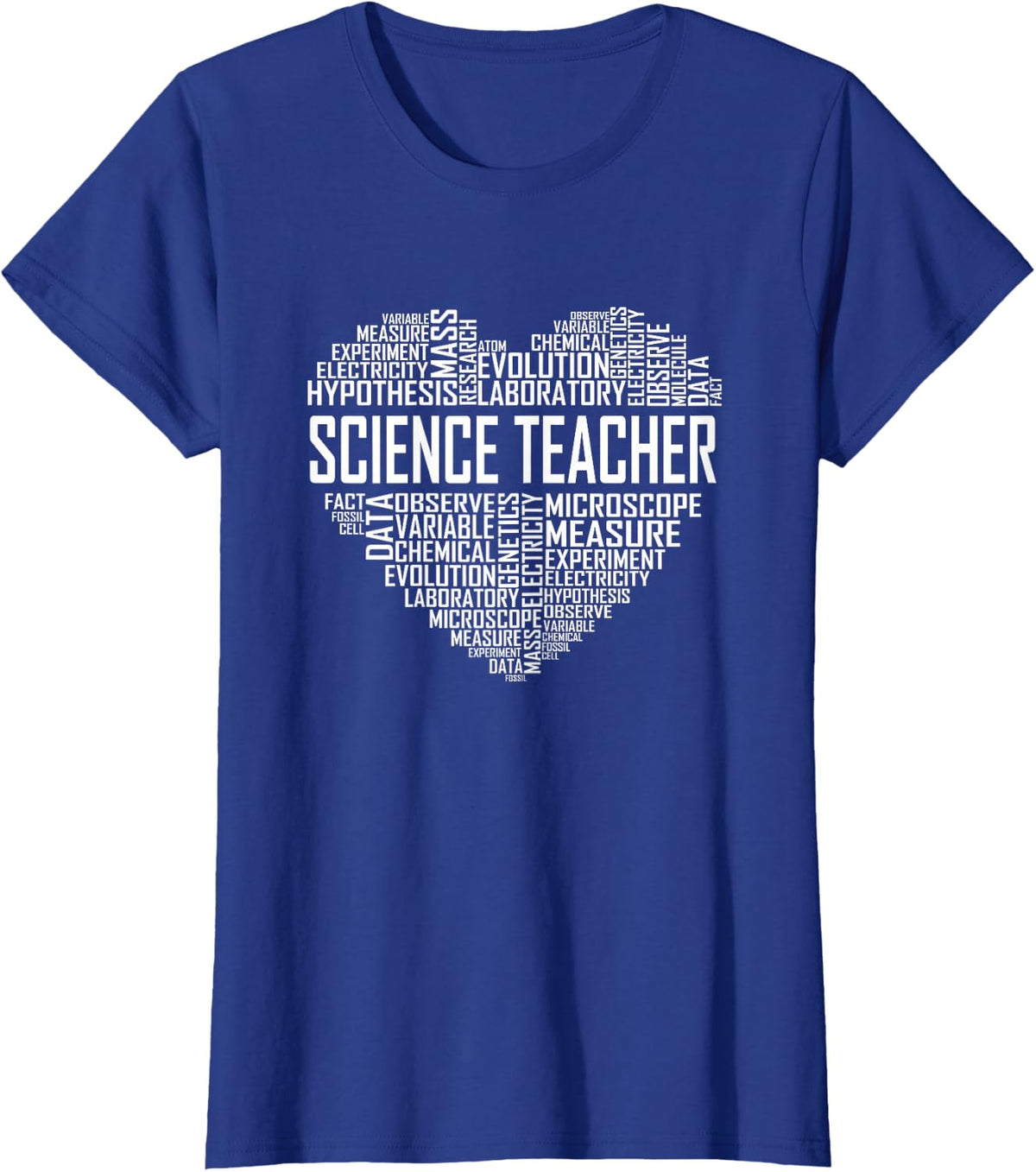 Science Teacher Heart Proud Science Teaching Design Tee T-Shirt for Teachers - Royal Blue