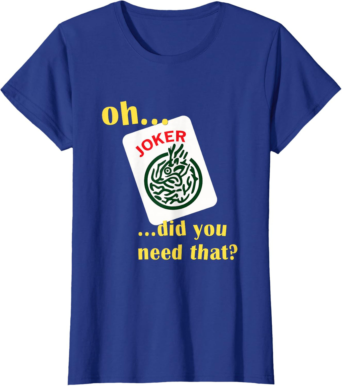 Mahjong Joker Designs T-Shirt - Royal Blue
