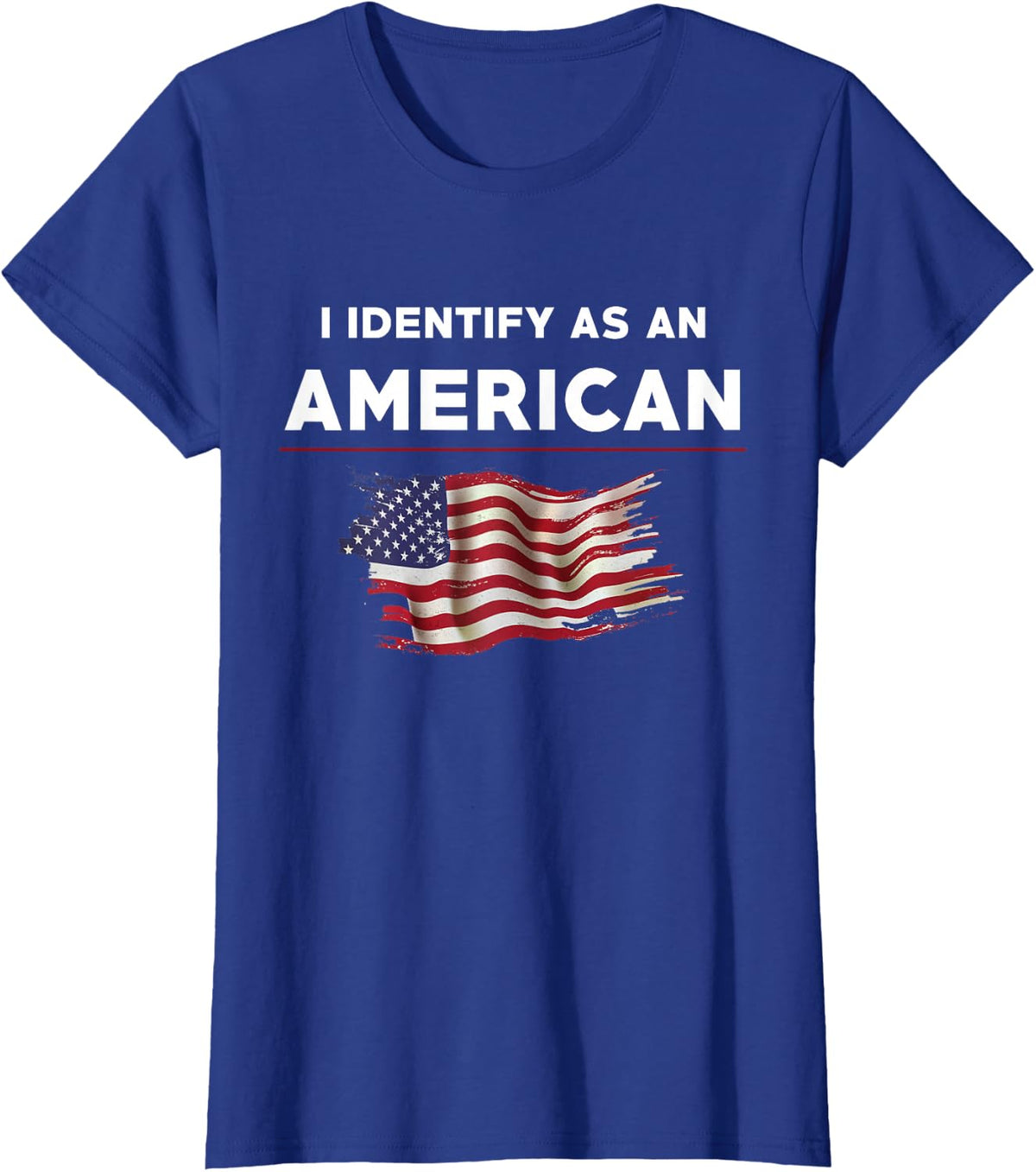 I Identify As An American USA Flag 4th Of July AMERICA T-Shirt - Royal Blue