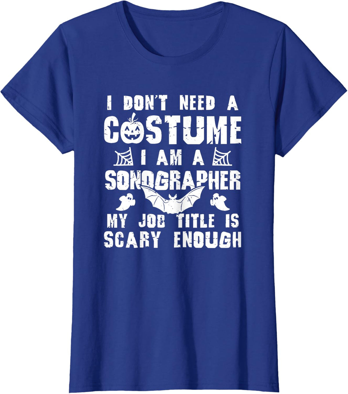 Sonographer Halloween Costume Scary Funny Boo T-Shirt - Royal Blue