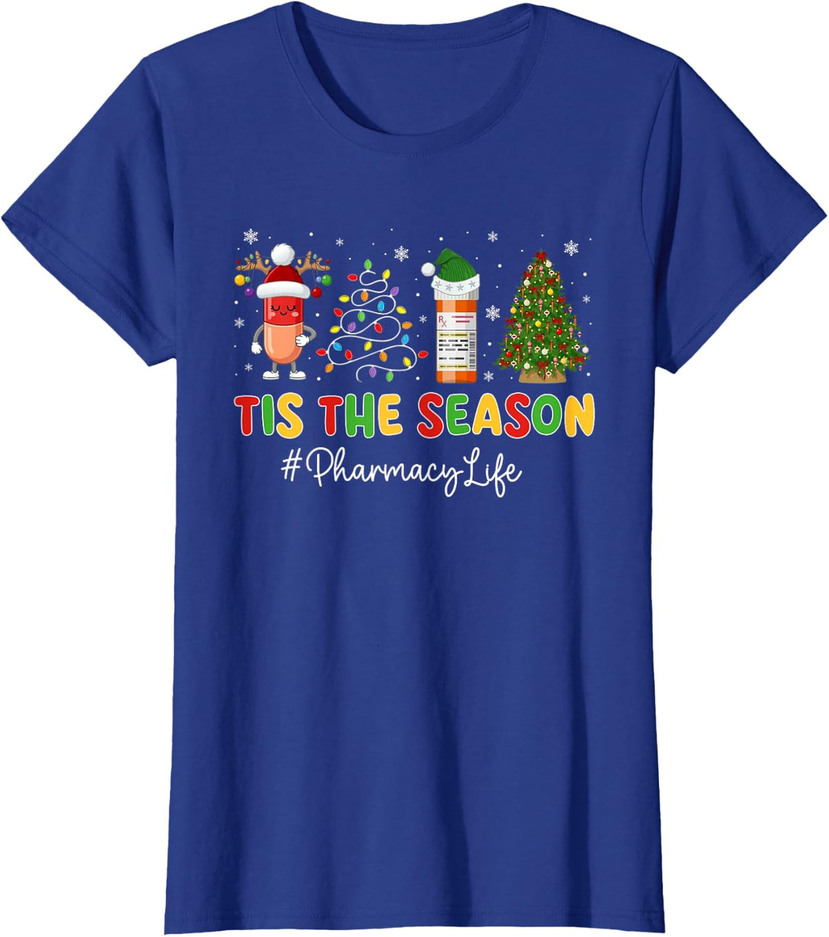 Pharmacy Tech Christmas Tree Pills Xmas Tis The Season T-Shirt - Royal Blue