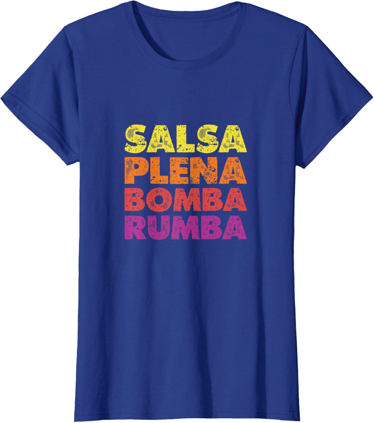 Salsa Plena Bomba Rumba Latin Music Dancing T-Shirt - Royal Blue