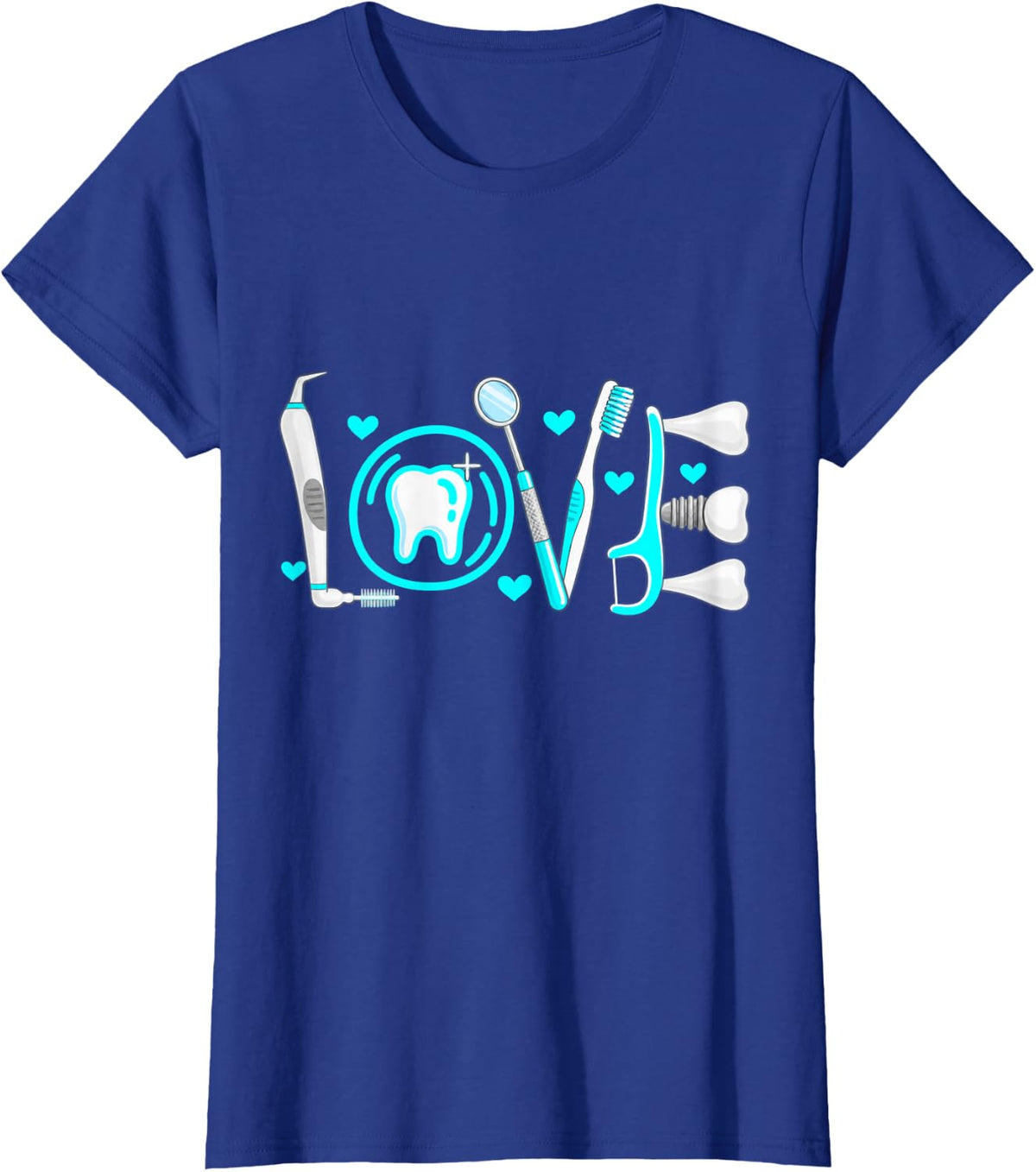Love Dental Tools Dentist Hygienist Appreciation T-Shirt - Royal Blue