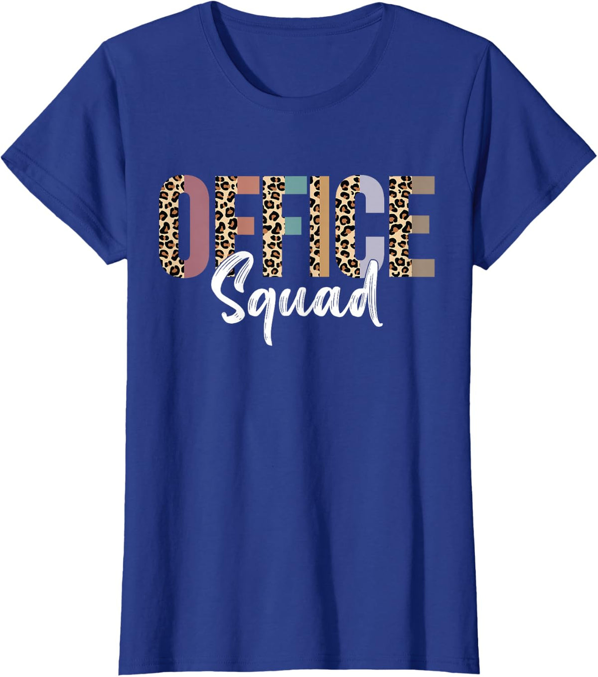 Office Squad Administrative Gifts Assistant School Secretary T-Shirt - Royal Blue