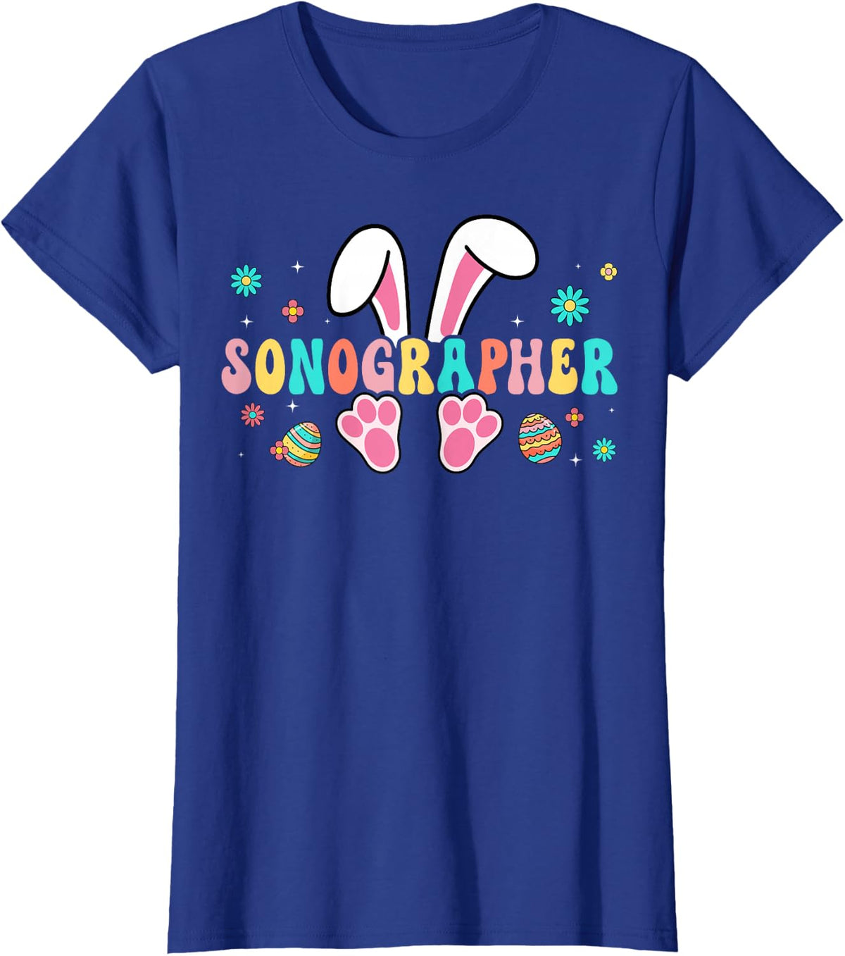 Sonographer Easter Bunny Sonography Ultrasound Tech T-Shirt - Royal Blue