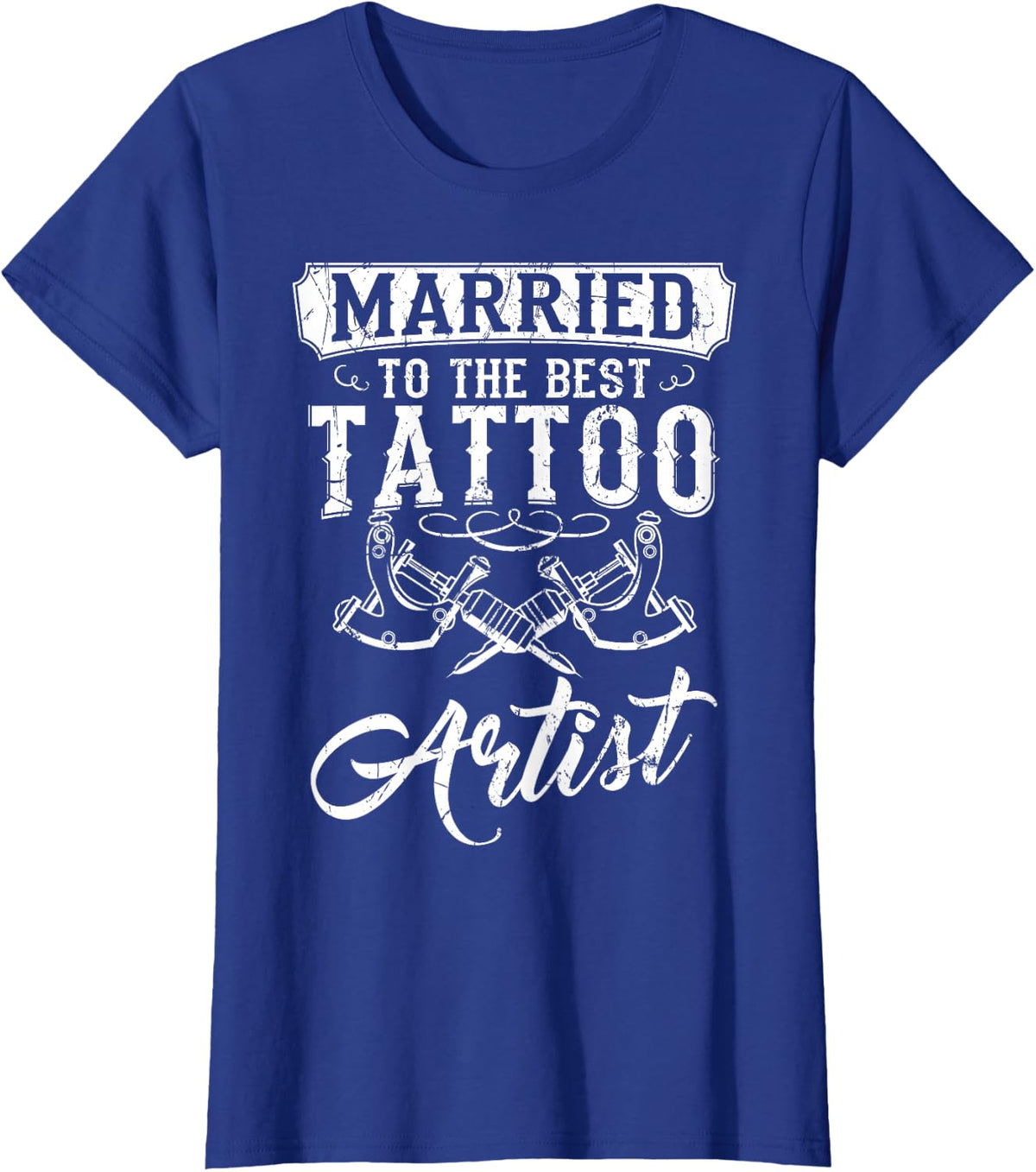 Tattoo Artist Wife Tattooist Husband Tattooing Tattooed Ink T-Shirt - Royal Blue
