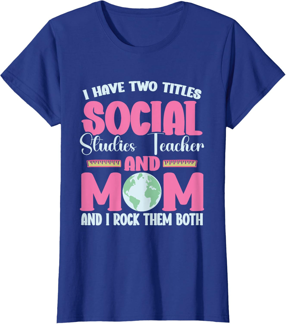 Social Studies Teacher Appreciation Two Title Social Studies T-Shirt - Royal Blue