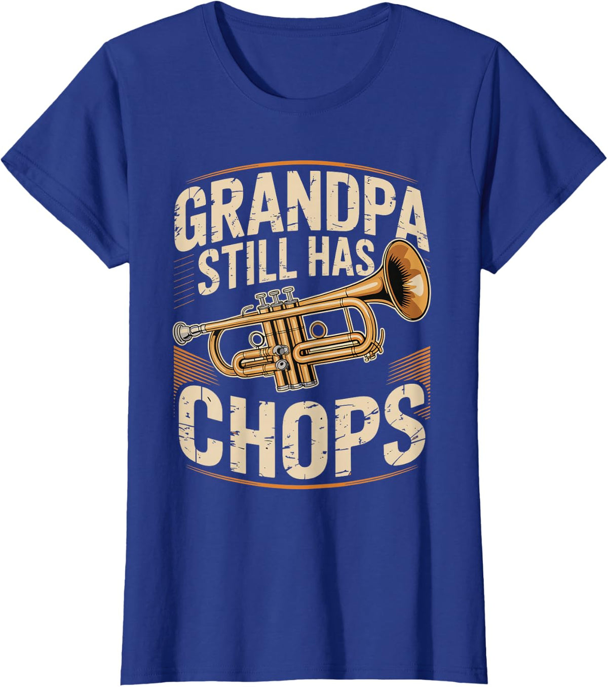 Grandpa Still Has Chops Trumpet Player T-Shirt - Royal Blue