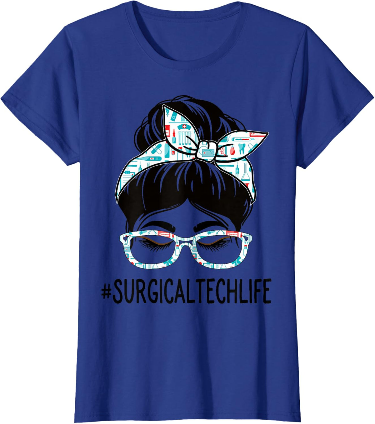 Surgical Tech Week Appreciation Day Messy Bun for Women T-Shirt - Royal Blue