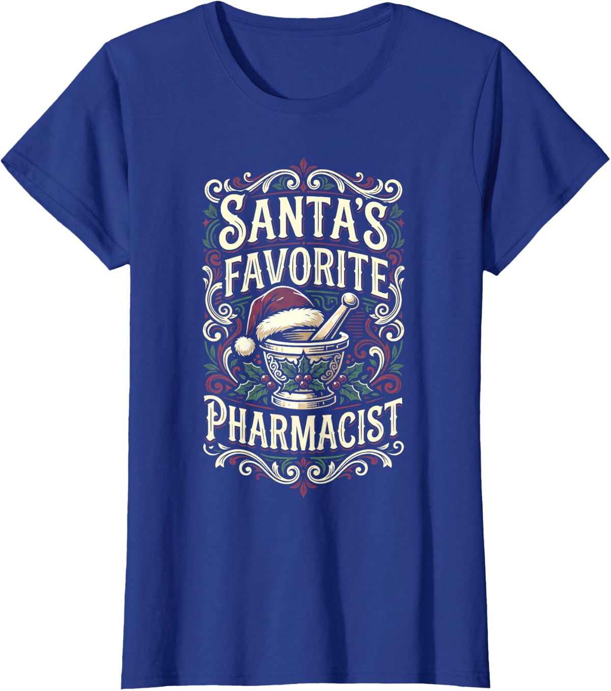 Santa's Favorite Pharmacist Festive Christmas T-Shirt - Royal Blue
