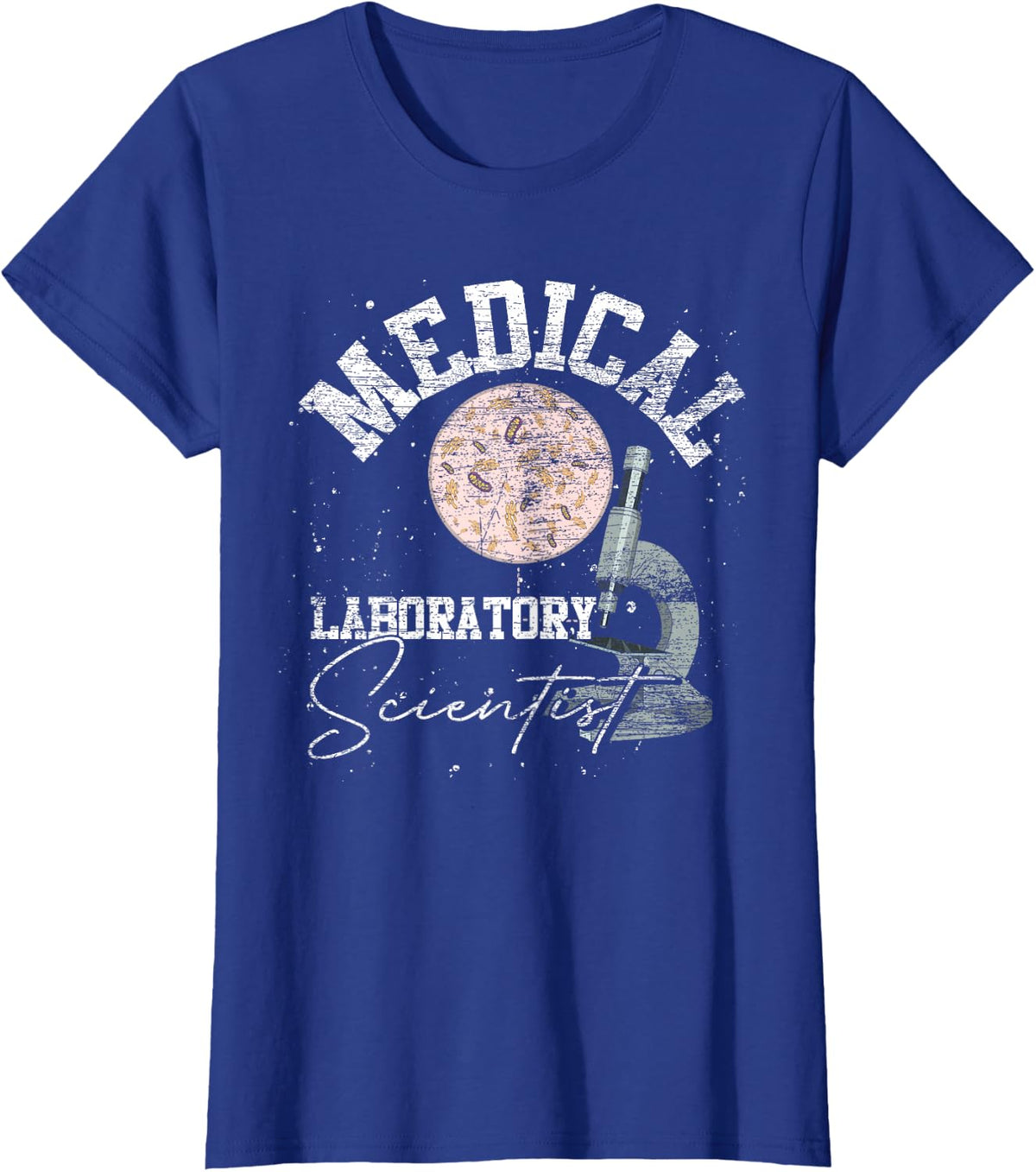 Medical Lab Technician T-Shirt for Med Lab Scientists and Lab Techs Tees - Royal Blue