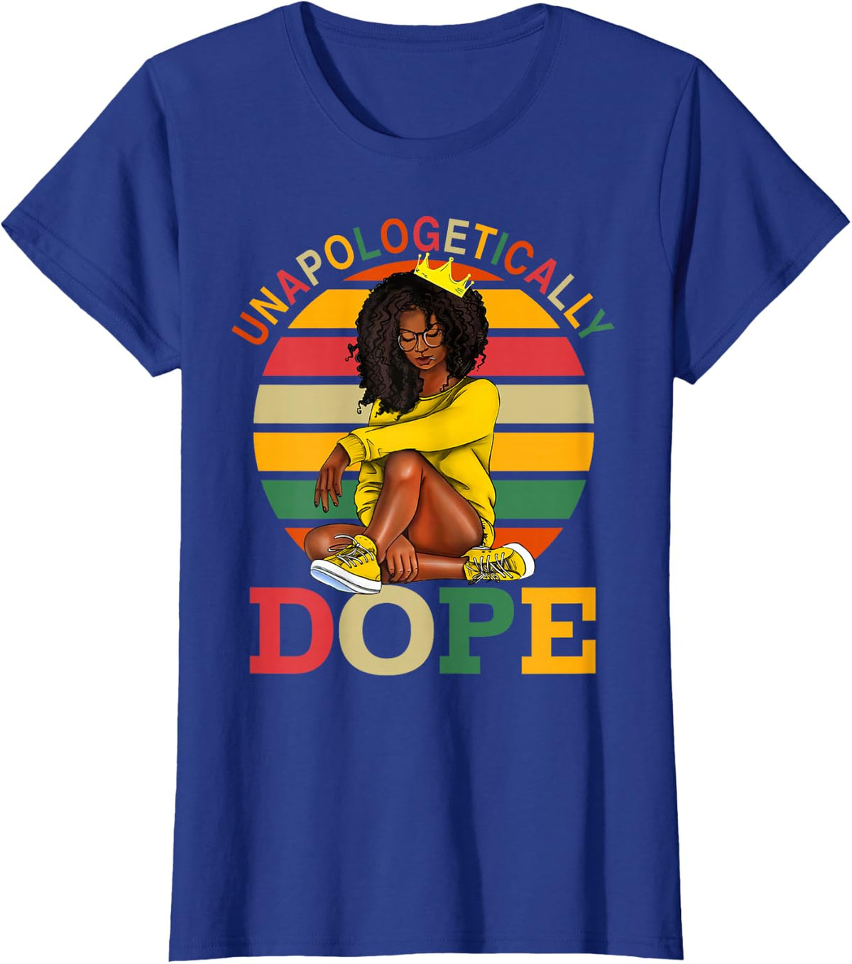 Unapologetically Dope Afro Black History Month Melanin Tees T Shirts Gift - Royal Blue