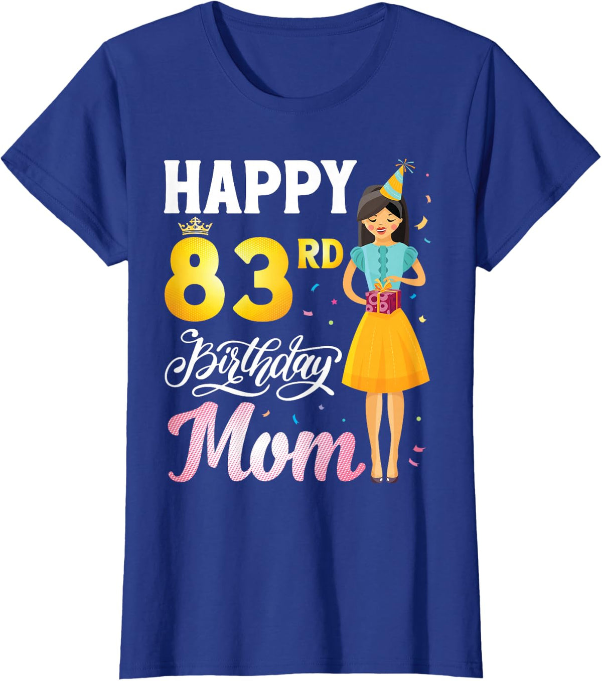 Cute Girl With Present Happy 83rd Birthday Mom Happy Mother T-Shirt - Royal Blue
