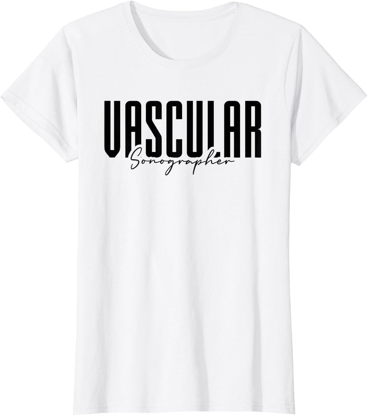 Vascular Sonographer Radiology Ultrasound Tech Sonographer T-Shirt - White