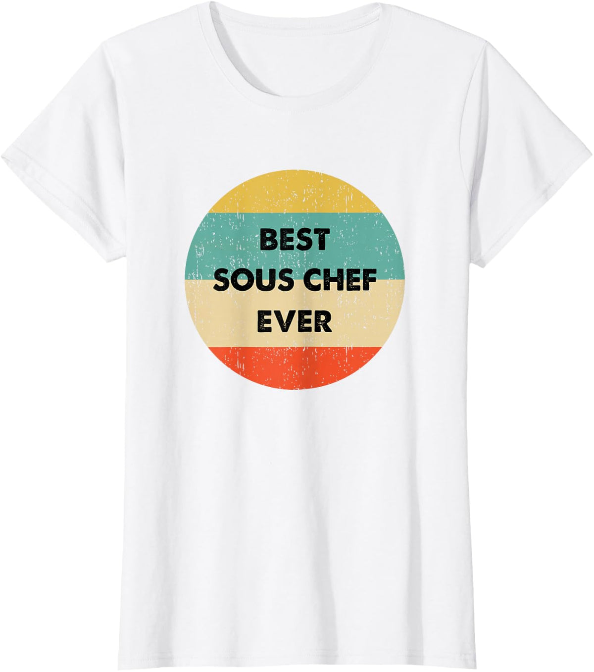 Sous Chef Shirt | Best Sous Chef Ever T-Shirt - White