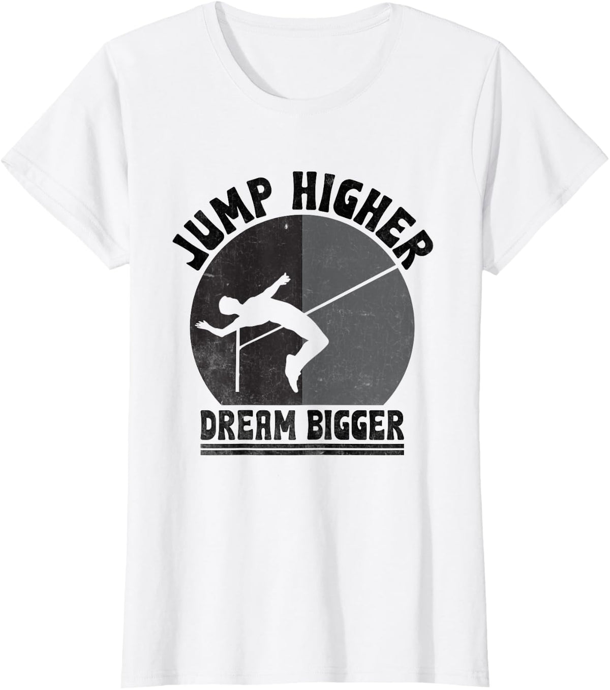 Jump Higher Dream Bigger Track And Field Athlete T-Shirt - White