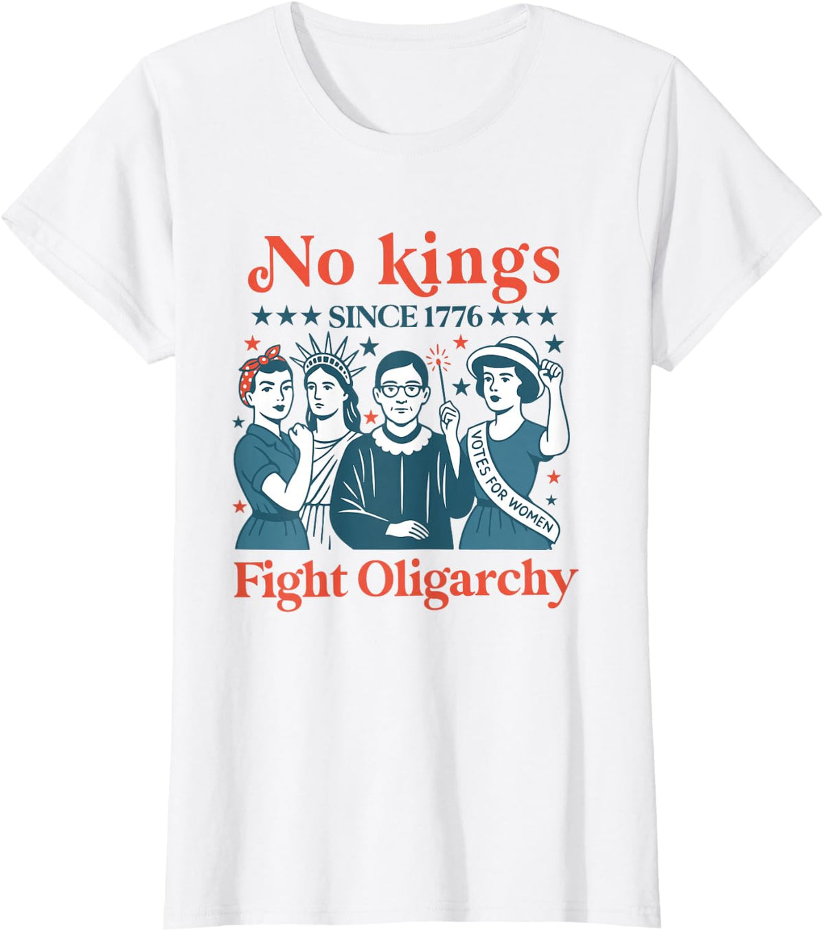 women no kings fight oligarchy feminist patriot July 4th T-Shirt - White