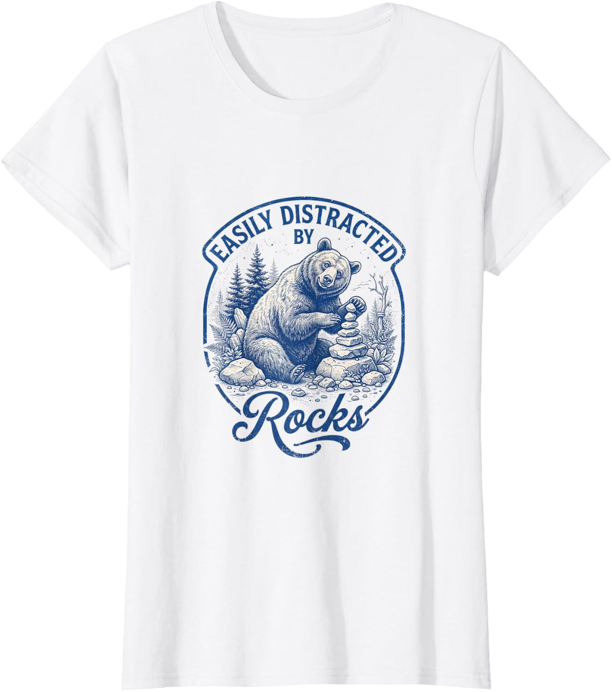 Easily Distracted By Rocks Bear Geology Art T-Shirt - White