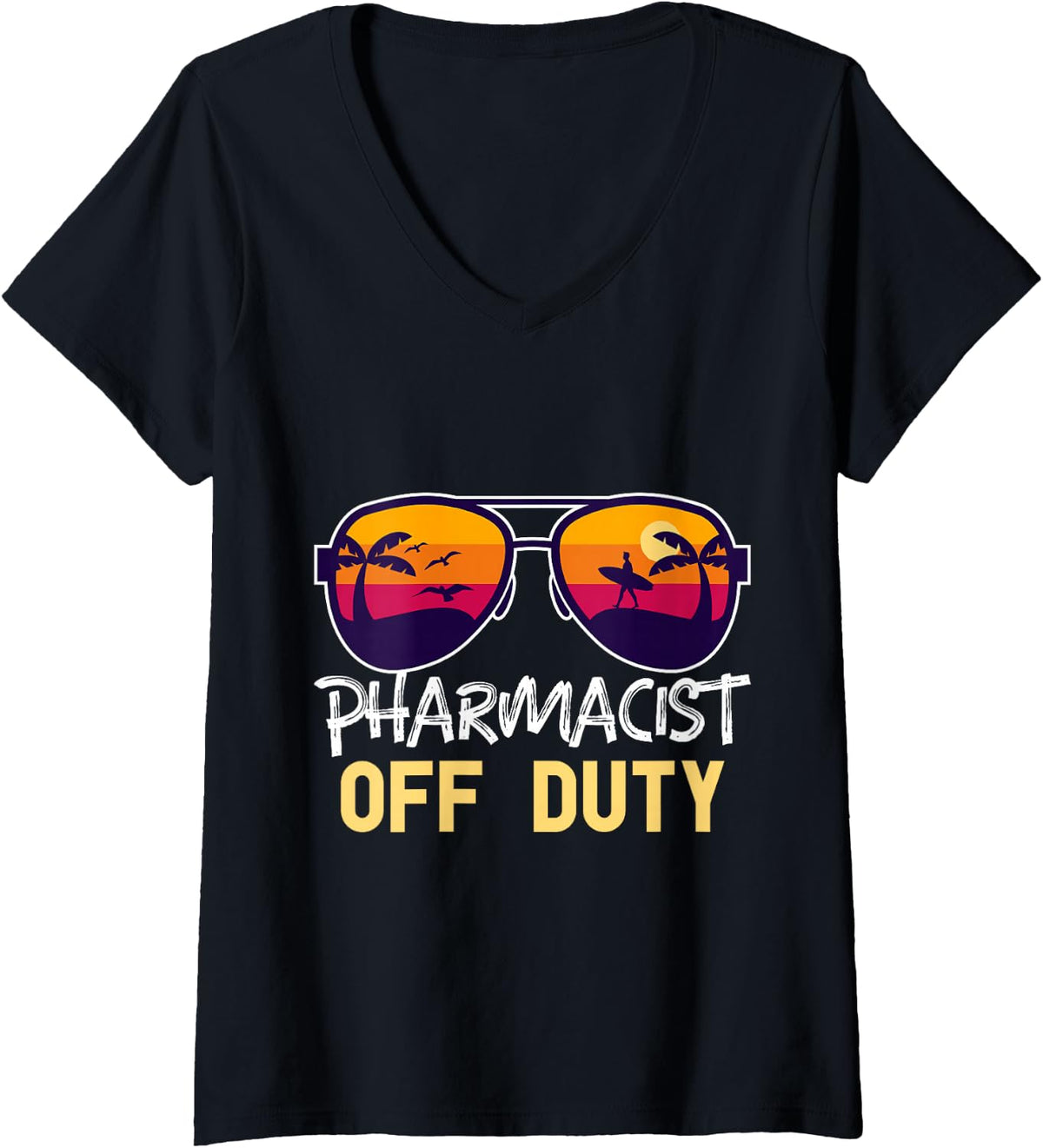 Women's Pharmacist Off Duty - Funny Pharmacy V-Neck T-Shirt - Black