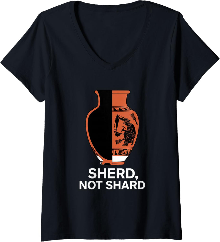 Women's Sherd Not Shard Archaeology Pottery Ceramics Humor V-Neck T-Shirt - Black