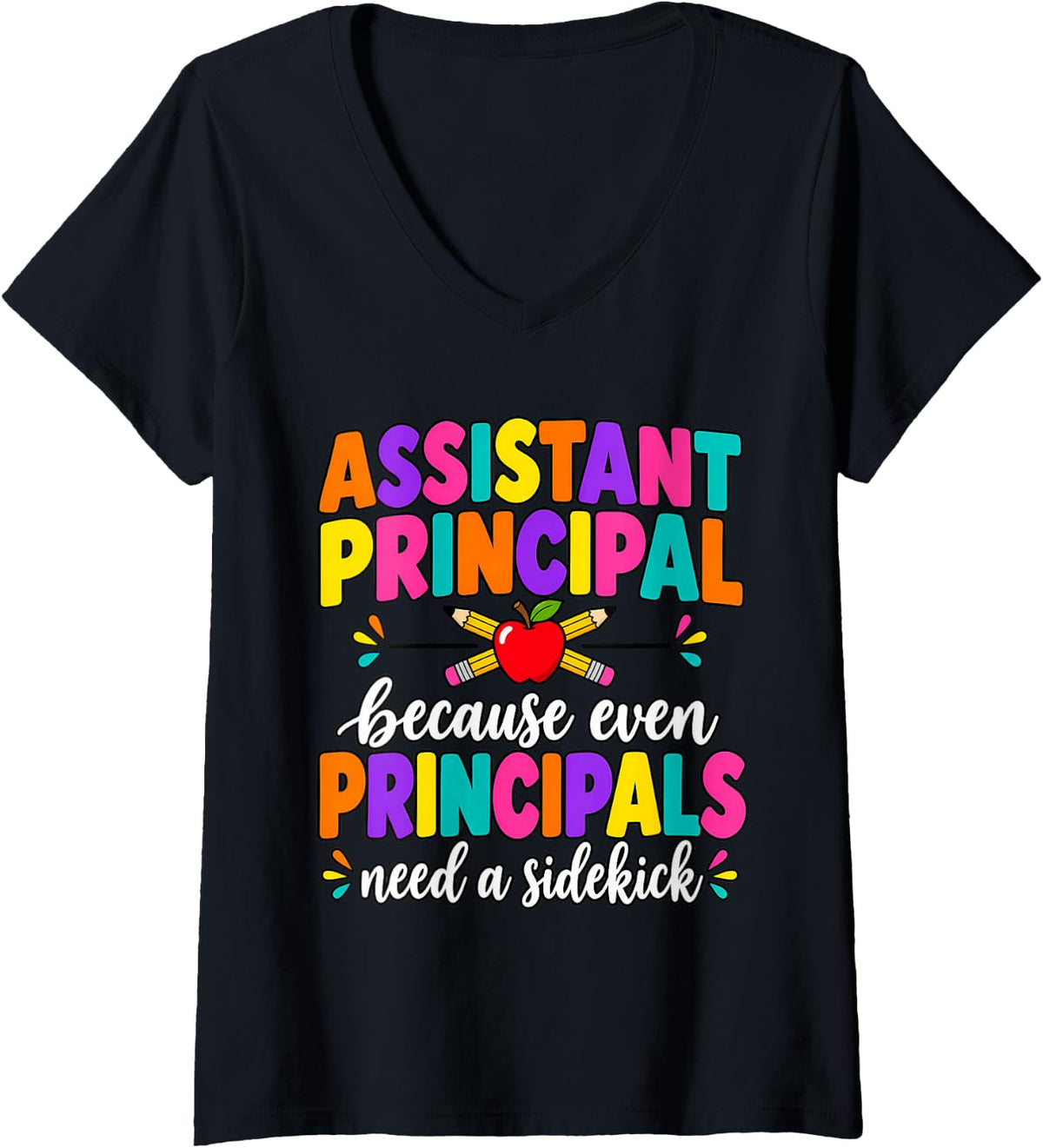 Women's Assistant Principal Sidekick Administrator Back to School V-Neck T-Shirt - Black