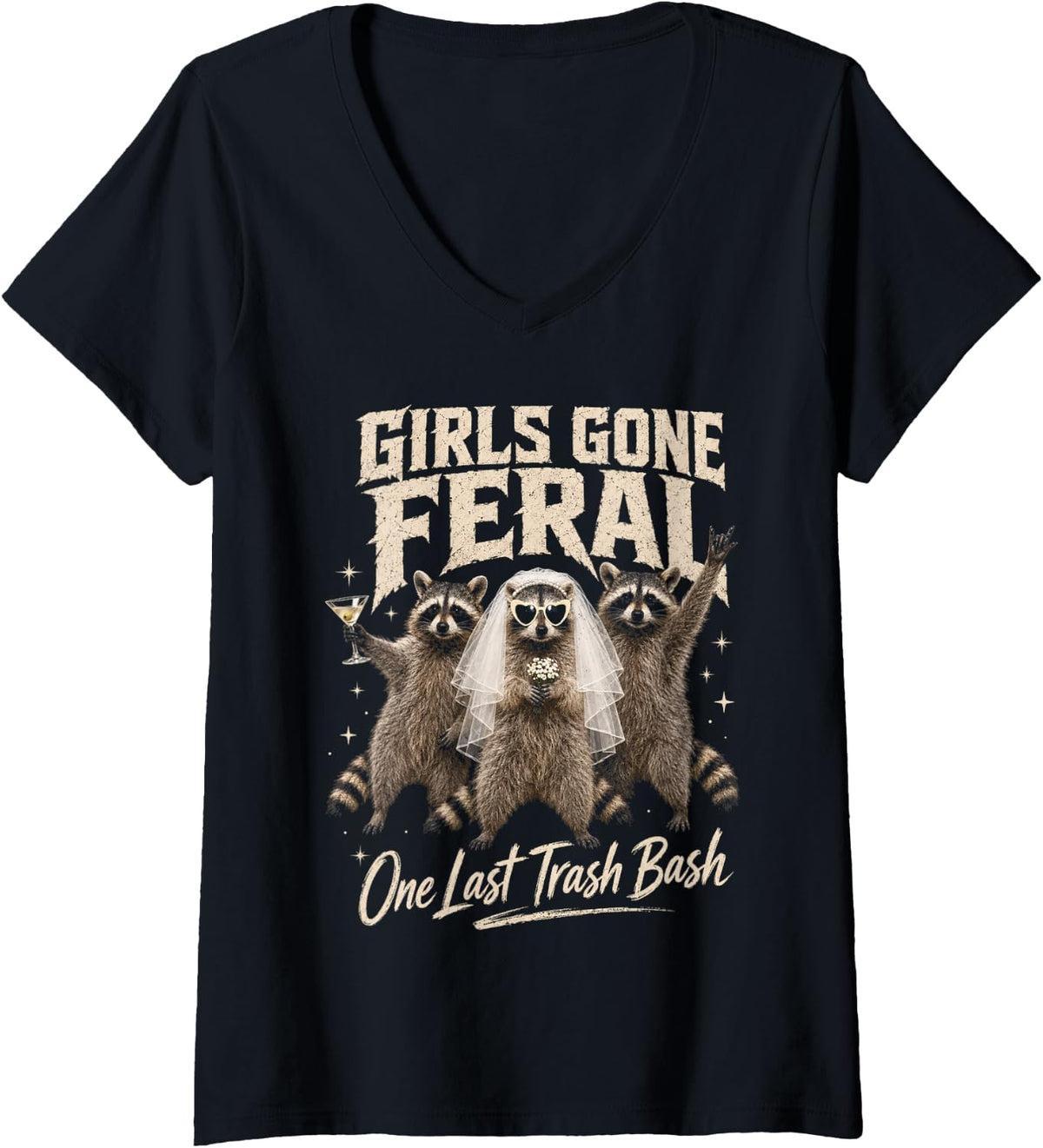 Women's Bachelorette Girls Gone Feral Raccoon Squad Bride Crew V-Neck T-Shirt - Black