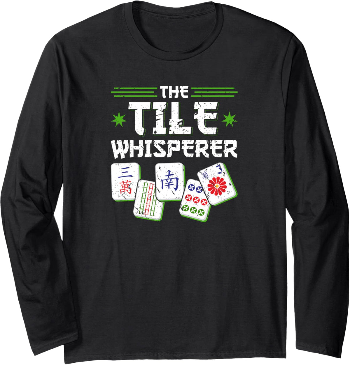 Mah Jong Tile Whisperer Funny Mahjong Long Sleeve T-Shirt - Adult Unisex Black
