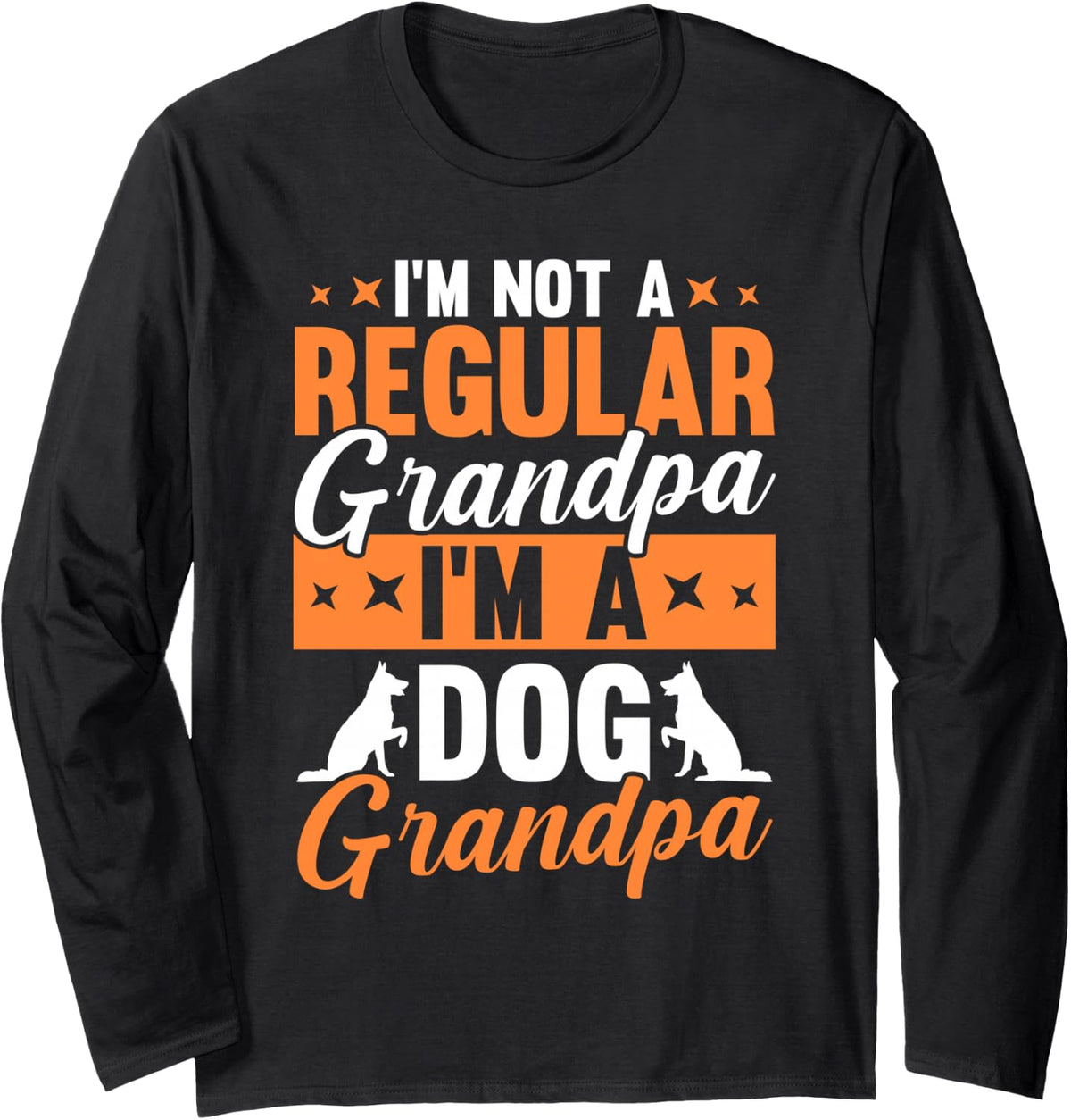 Grandfather Dog Owner Granddad Grandpa Long Sleeve T-Shirt - Adult Unisex Black