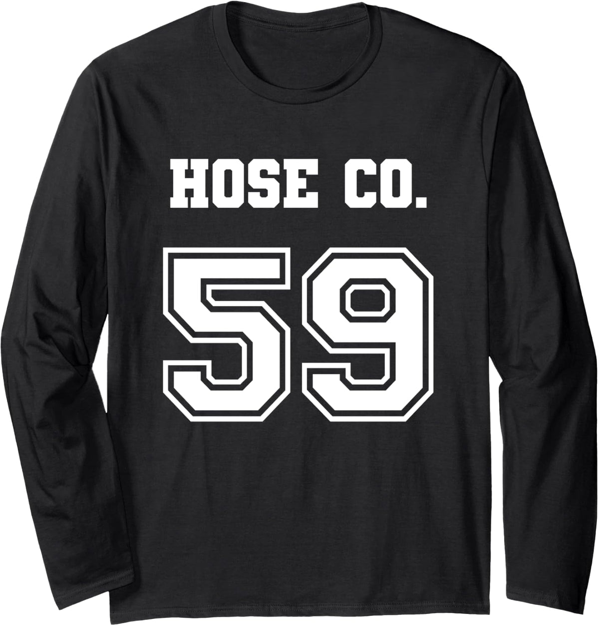 Jersey Style Hose Co 59 Company Fire Firefighter Volunteer Long Sleeve T-Shirt - Adult Unisex Black