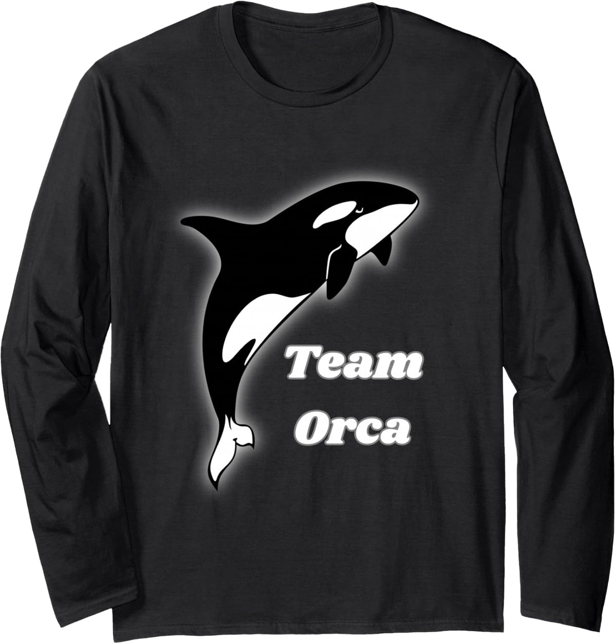 Team Orca Cute Killer Whale Gift Long Sleeve T-Shirt - Adult Unisex Black
